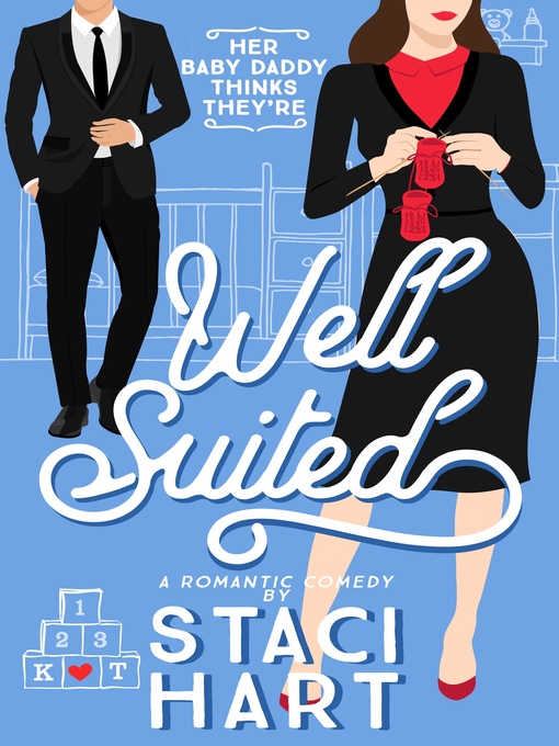 Title details for Well Suited by Staci Hart - Available